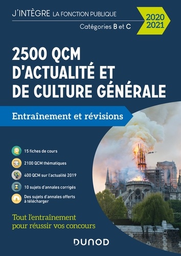 Malika Abdoun - 2500 QCM d'actualité et de culture générale - 2020/2021 - Catégorie B et C.