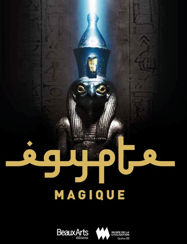 Malika Bauwens et Claude Pommereau - Egypte magique.