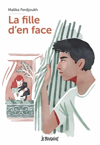 Malika Ferdjoukh - La fille d'en face.