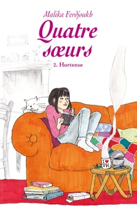 Livres audio mp3 gratuits à télécharger Quatre soeurs Tome 2 par Malika Ferdjoukh CHM in French