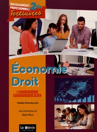 Malika Kherdouche - Economie-Droit 2de Bac Pro tertiaires.