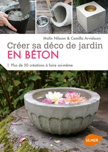 couverture de : Cr&eacute;er sa d&eacute;co de jardin en b&eacute;ton