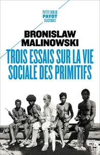 Trois Essais Sur La Vie Sociale Des Primitifs