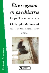 Etre soignant en psychiatrie