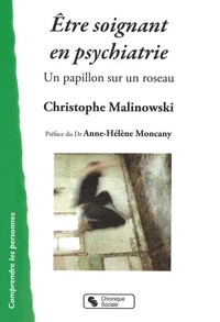 Etre soignant en psychiatrie