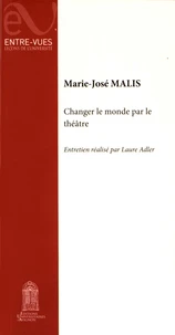 Changer le monde par le théâtre