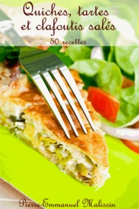 Quiches, tartes et clafoutis salés
