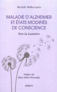 Maladie d'Alzheimer et états modifiés de la conscience