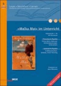 'Malka Mai' im Unterricht - Klassenstufe 7-10 alle Schularten.