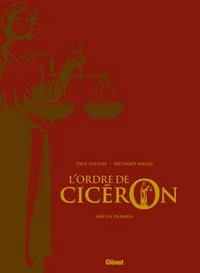 Ordre de Cicéron - Tome 02 - Tirage de tête