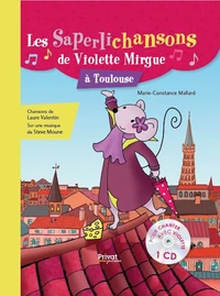 Les Saperlichansons de Violette Mirgue à Toulouse