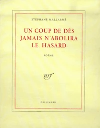 Un coup de dés jamais n'abolira le hasard