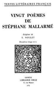 Vingt poèmes de Stéphane Mallarmé
