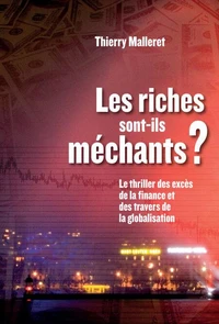 Les riches sont-ils méchants ?