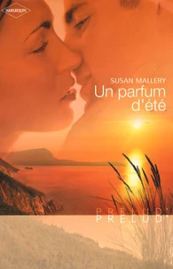 Un parfum d'été