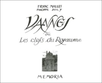 Vannes ou les clefs du Royaume