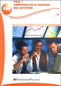 Comptabilite Et Gestion Des Activites Pole 1 Bac Pro Compta 2eme Annee