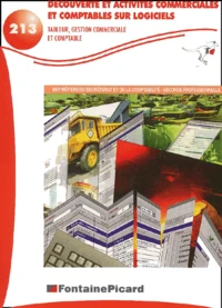 Découverte et activités commerciales et comptables sur logiciels BEP Métiers du secrétariat et de la comptabilité Seconde Professionnelle