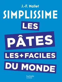 Les pâtes les plus faciles du monde