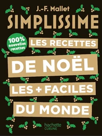 Les recettes de Noël les + faciles du monde