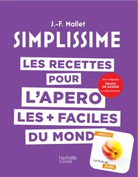 Les recettes pour l'apéro les + faciles du monde