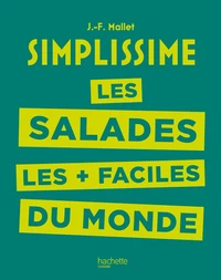 Les salades les plus faciles du monde