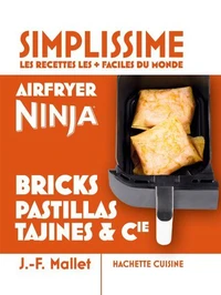 Mini Simplissime - Airfryer Ninja bricks, pastillas, tajines &amp; Cie