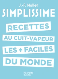 Recettes au cuit-vapeur les plus faciles du monde