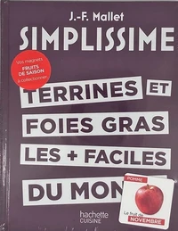 Terrines et foie gras les + faciles du monde