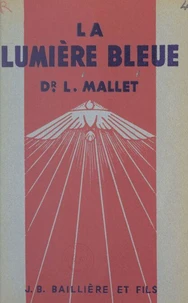 La lumière bleue