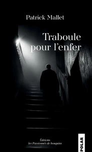 Traboule pour l'enfer