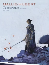 Ténébreuse Tome 2