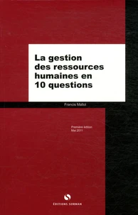 La gestion des ressources humaines en dix questions