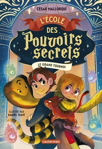 L'École des pouvoirs secrets
