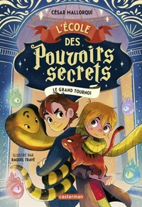 L'École des pouvoirs secrets