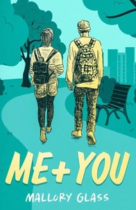 Me + You