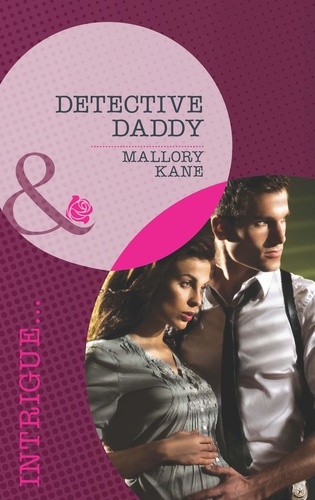 Mallory Kane - Detective Daddy.