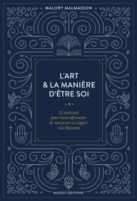 L'art et la manière d'être soi