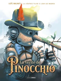 La vérité de Pinocchio - histoire complète