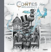 Les Contes Mécaniques - Silence