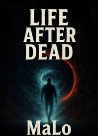 Life After Dead