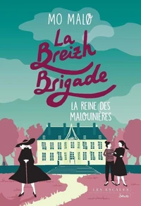 La Reine des malouinières
