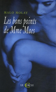 Malo Molay - Les bons points de Mme Maes.
