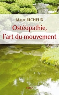 Malo Richeux - Ostéopathie, l'art du mouvement.