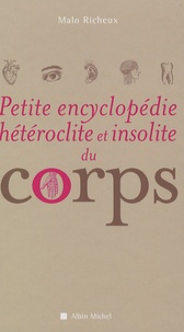 Petite Encyclopédie hétéroclite et insolite du corps.pdf