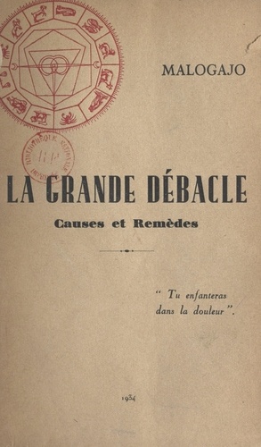 Le grande débacle. Causes et remèdes