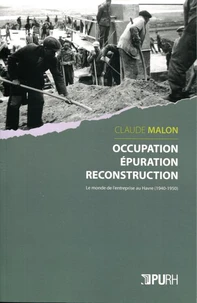Occupation, épuration, reconstruction