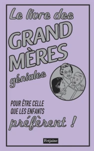 Le livre des grand mères géniales