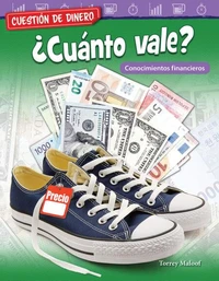 Cuestión de dinero: ¿Cuánto vale?