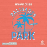 Palisades Park - Tome 2: Red light